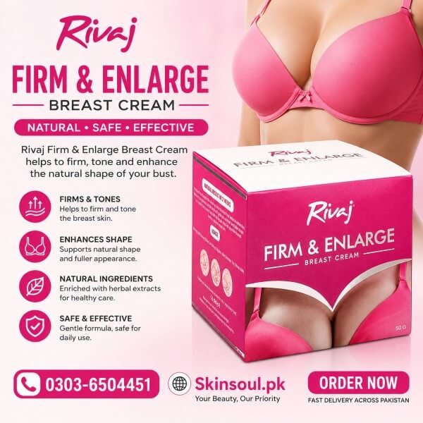 Rivaj Breast Enlargement Cream In Pakistan
