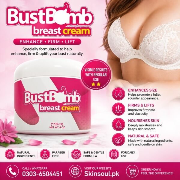 Bust Bomb Breast Cream Price In Pakistan