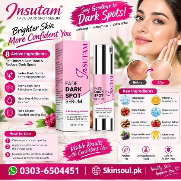 Insutam Fade Dark Spot Serum Price In Pakistan